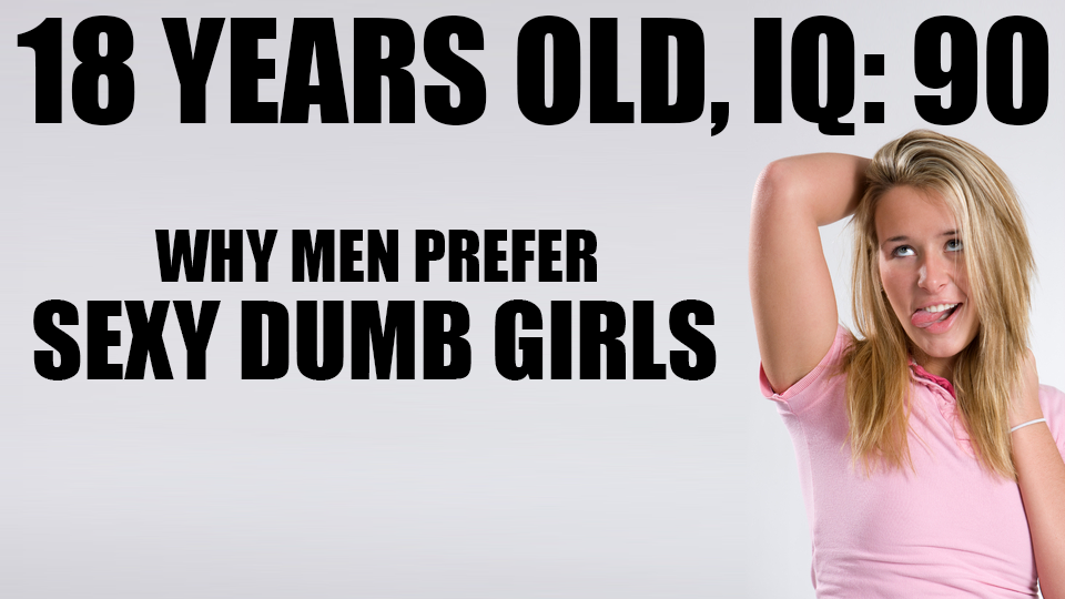 Video Thumbnail: Why Men Prefer Sexy Dumb Girls | Drawk Kwast